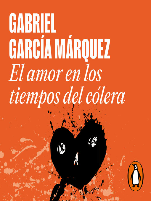 Title details for El amor en los tiempos del cólera by Gabriel García Márquez - Available